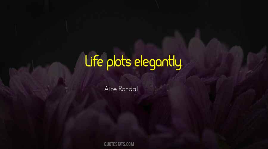 Alice Randall Quotes #1839750