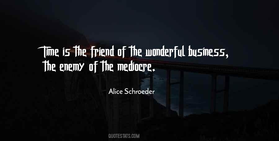 Alice Schroeder Quotes #286590