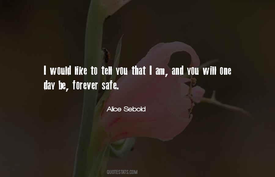 Alice Sebold Quotes #1208432