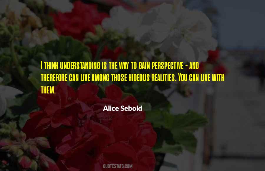 Alice Sebold Quotes #1314963