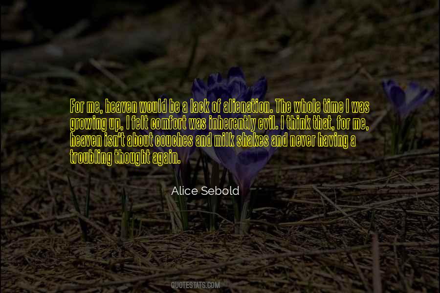 Alice Sebold Quotes #525735