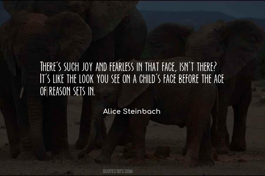 Alice Steinbach Quotes #683756
