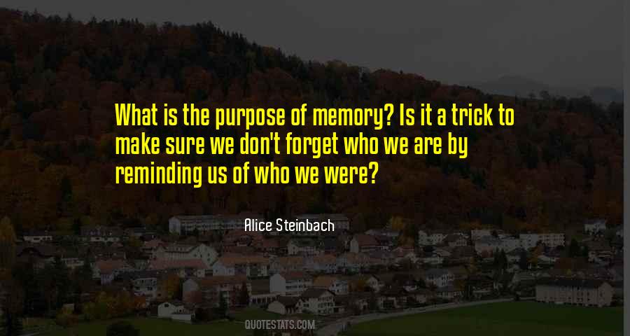 Alice Steinbach Quotes #88269