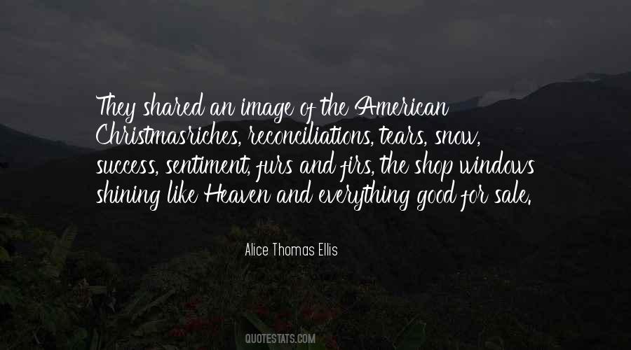 Alice Thomas Ellis Quotes #438353