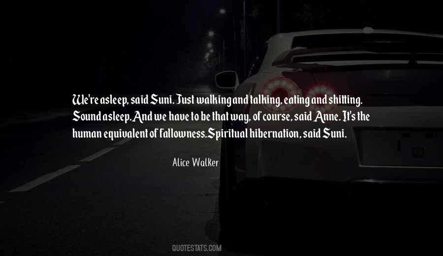 Alice Walker Quotes #1119683