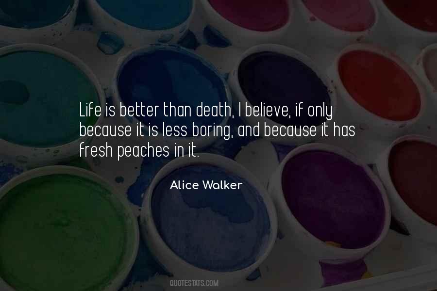 Alice Walker Quotes #1640437