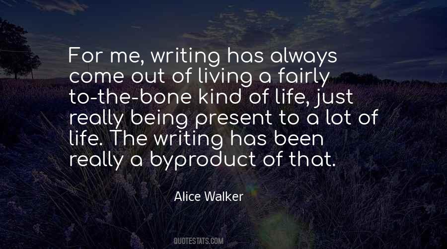 Alice Walker Quotes #1643017