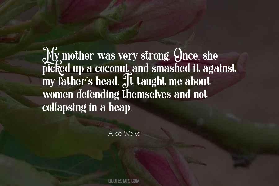 Alice Walker Quotes #496909