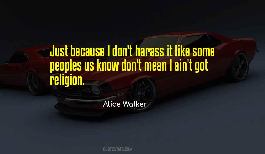 Alice Walker Quotes #601400