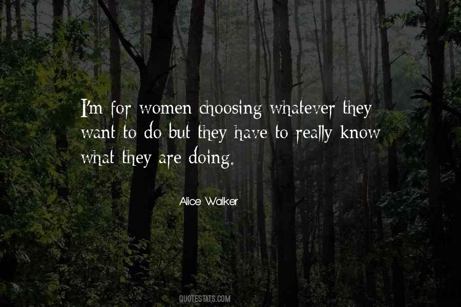 Alice Walker Quotes #778711