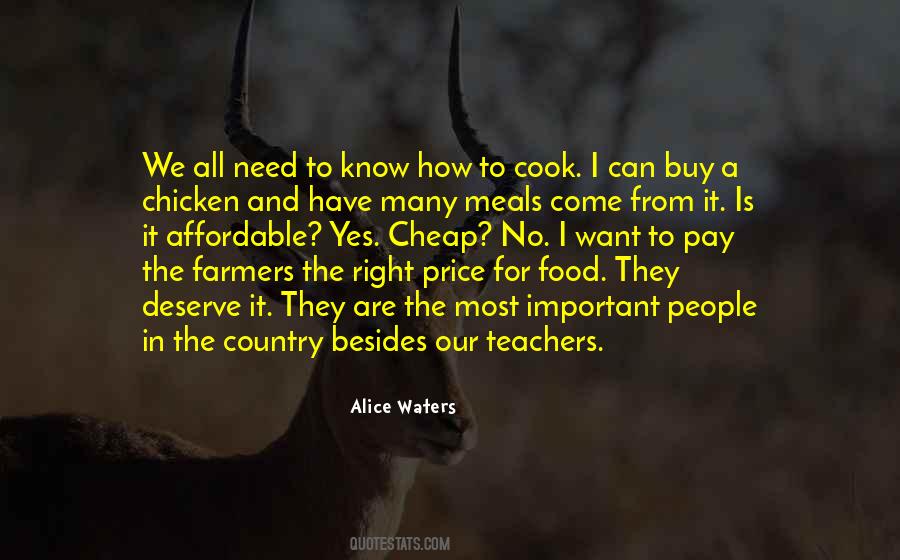 Alice Waters Quotes #1443400