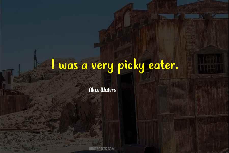 Alice Waters Quotes #153622