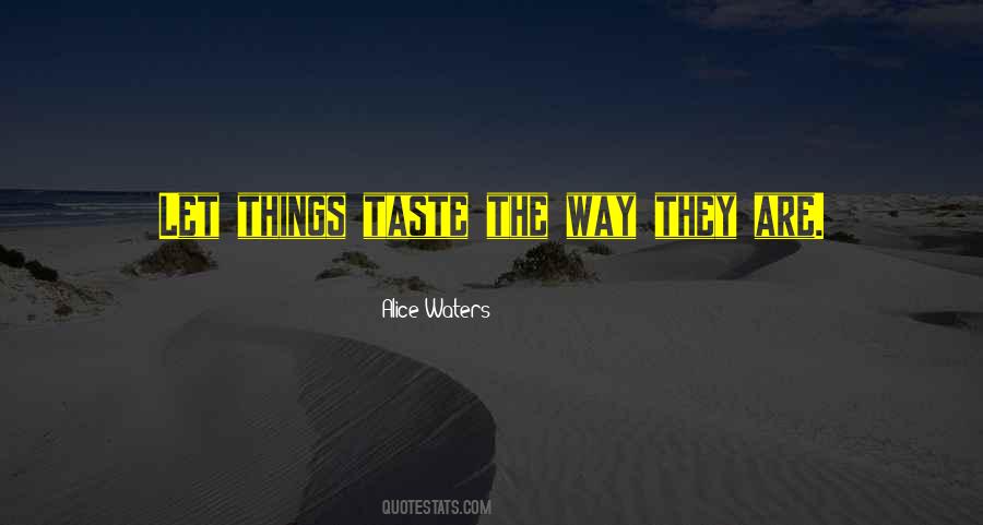 Alice Waters Quotes #1790502