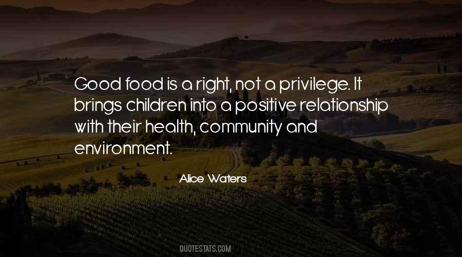 Alice Waters Quotes #351761