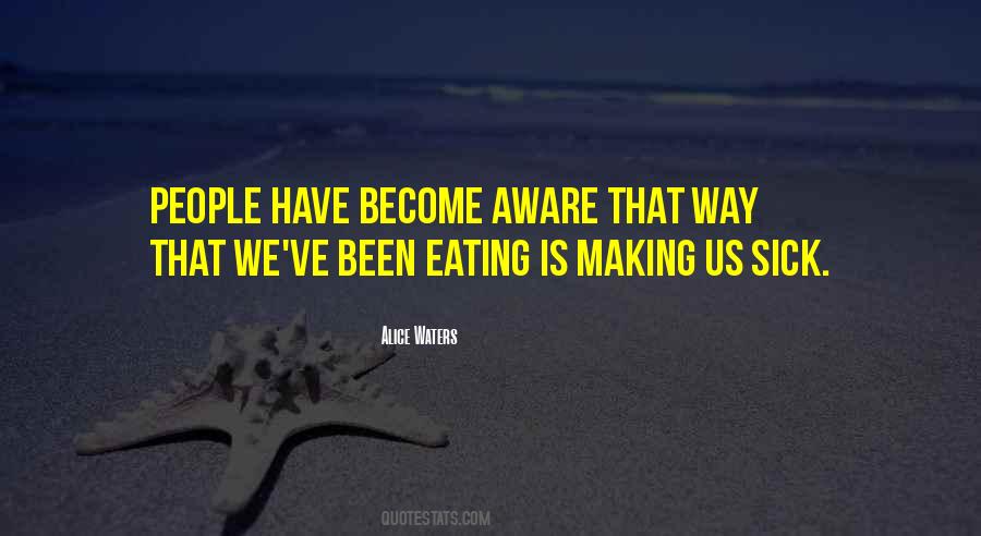 Alice Waters Quotes #423972