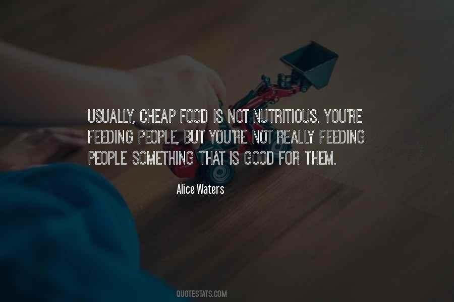 Alice Waters Quotes #460357