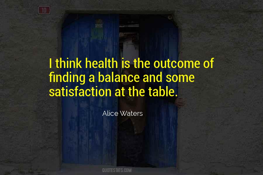 Alice Waters Quotes #831142