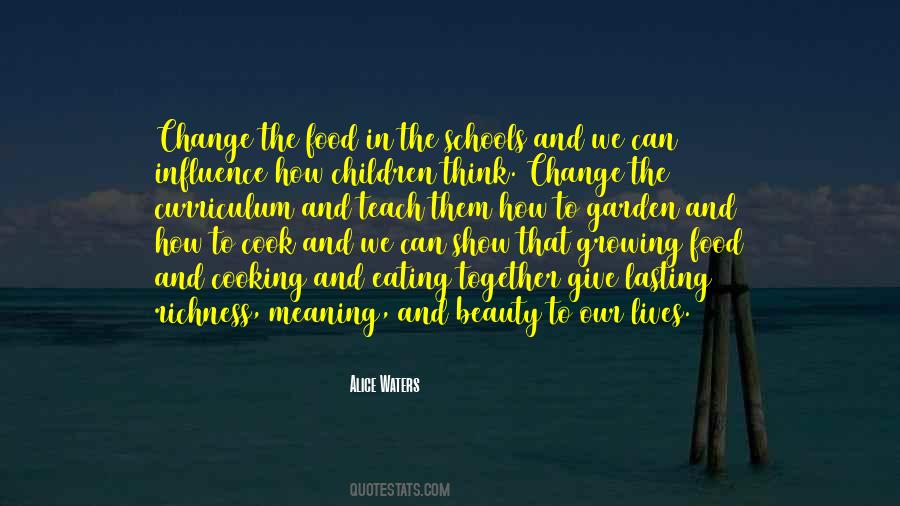 Alice Waters Quotes #87342