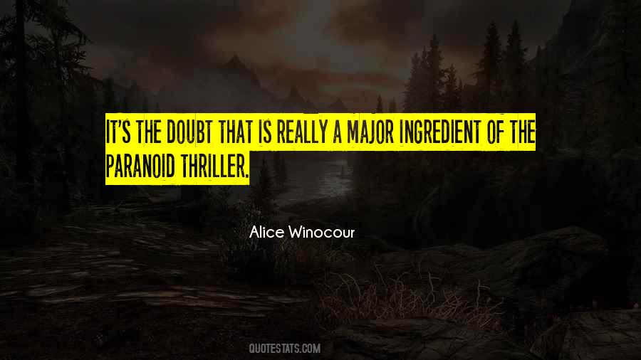 Alice Winocour Quotes #1806982