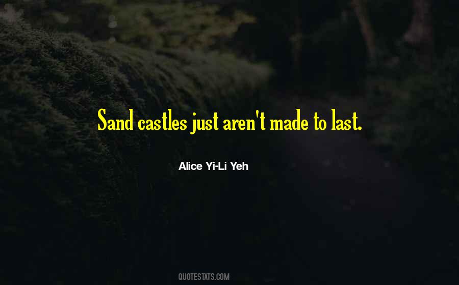 Alice Yi-Li Yeh Quotes #279985 Alice Yi-Li Yeh Quotes #279985