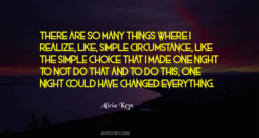 Alicia Keys Quotes #1097586