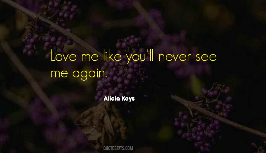Alicia Keys Quotes #1192186