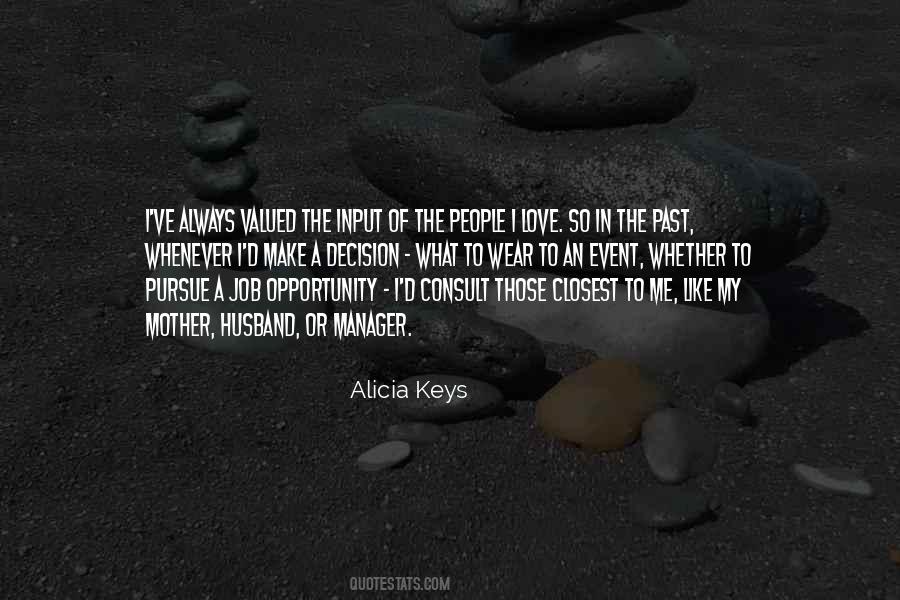 Alicia Keys Quotes #1432409
