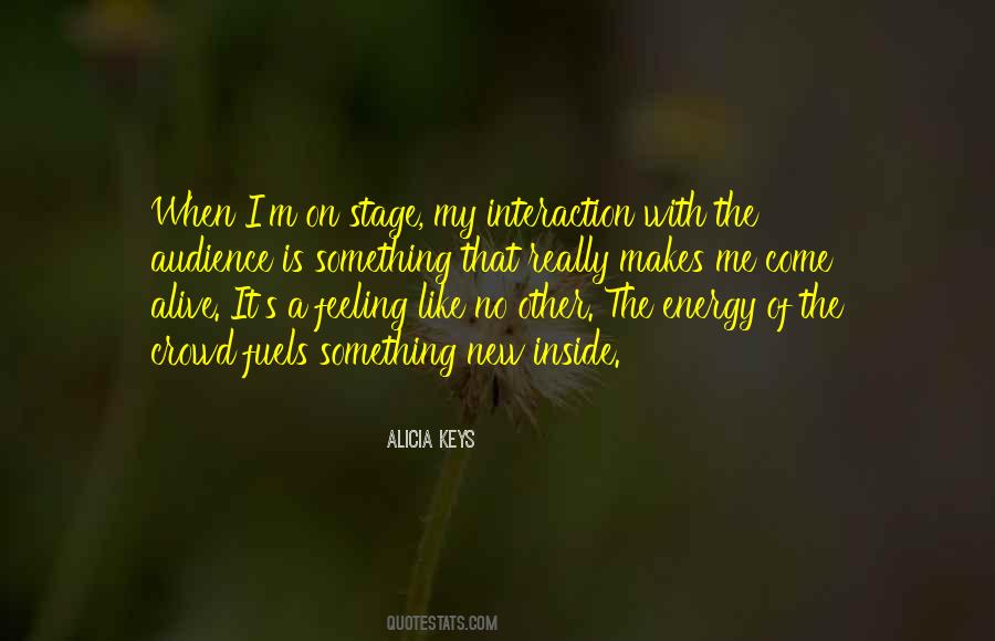 Alicia Keys Quotes #1749362
