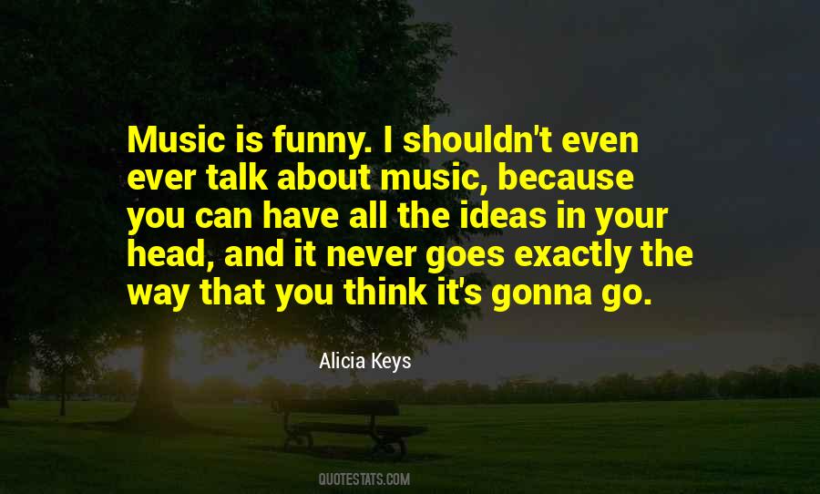Alicia Keys Quotes #29956
