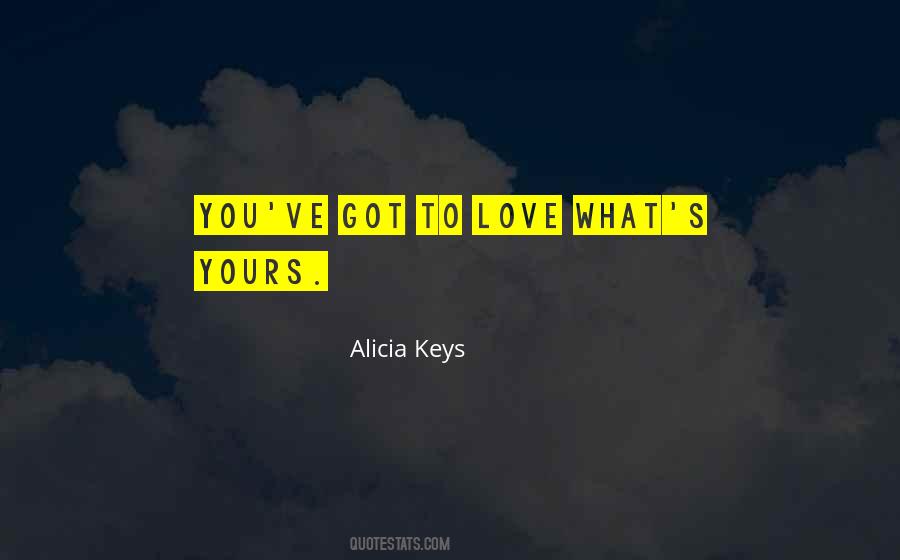 Alicia Keys Quotes #495612