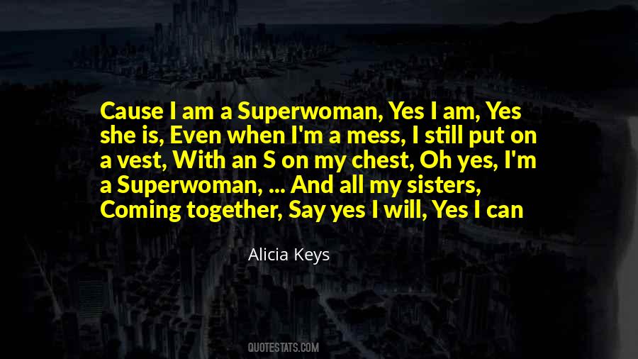 Alicia Keys Quotes #958502