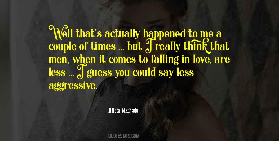 Alicia Machado Quotes #1532353