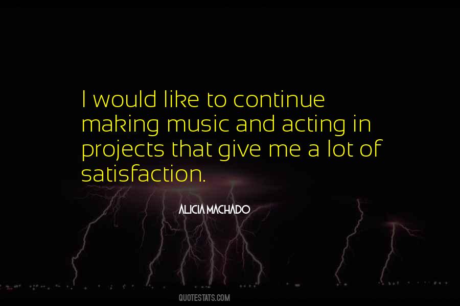 Alicia Machado Quotes #1566097