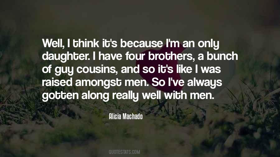 Alicia Machado Quotes #1716868