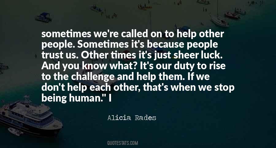 Alicia Rades Quotes #746930