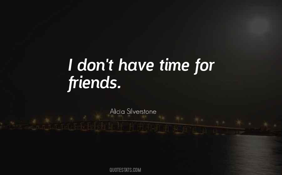 Alicia Silverstone Quotes #1041021