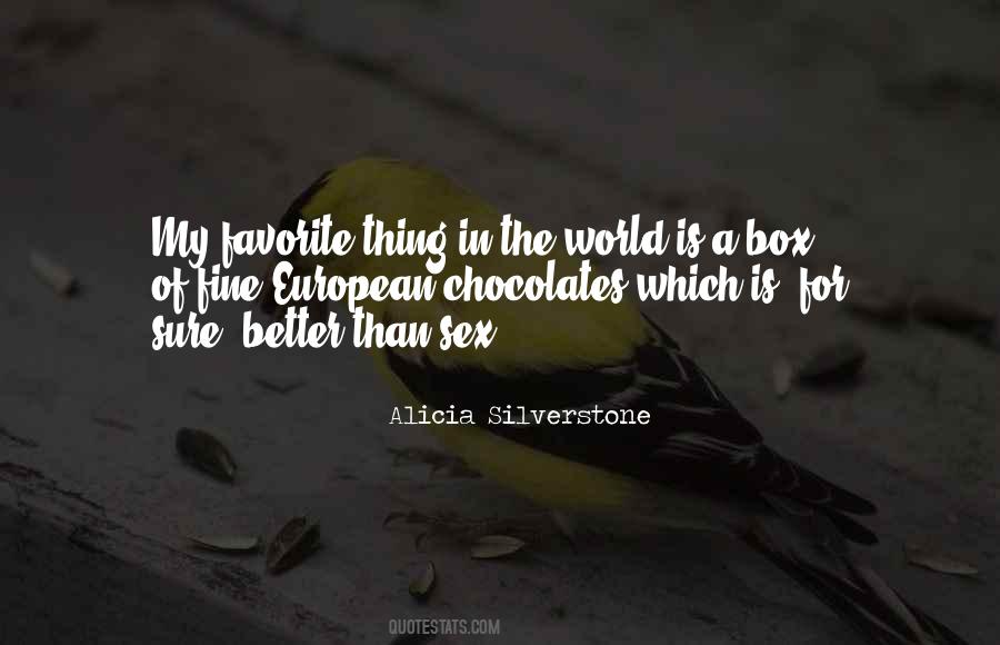 Alicia Silverstone Quotes #1516933