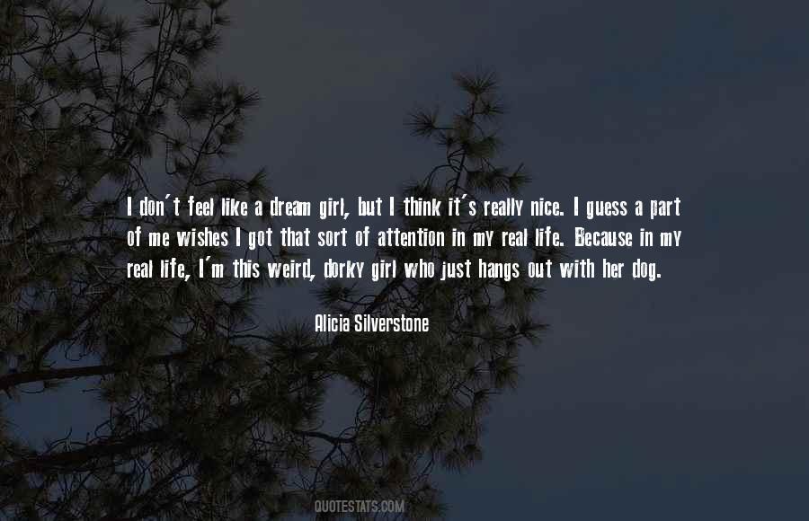 Alicia Silverstone Quotes #1701965