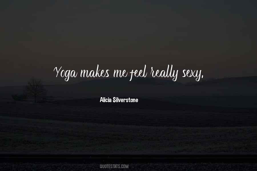 Alicia Silverstone Quotes #798795