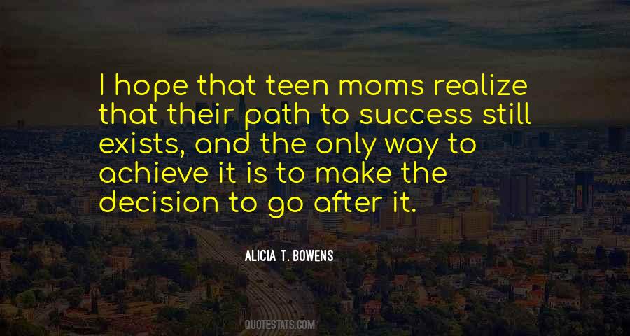 Alicia T. Bowens Quotes #1352498