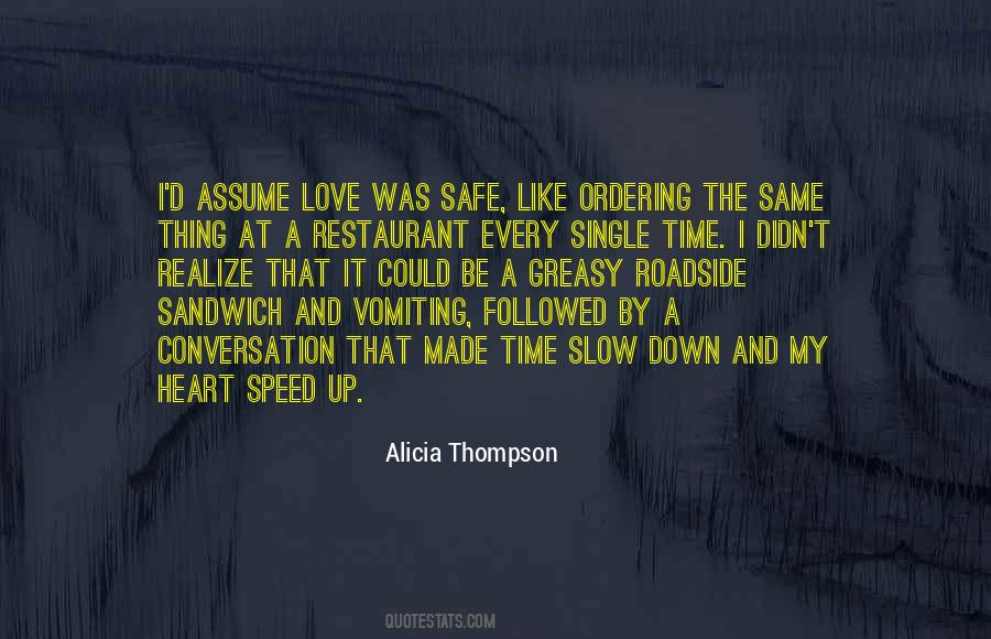 Alicia Thompson Quotes #1413819