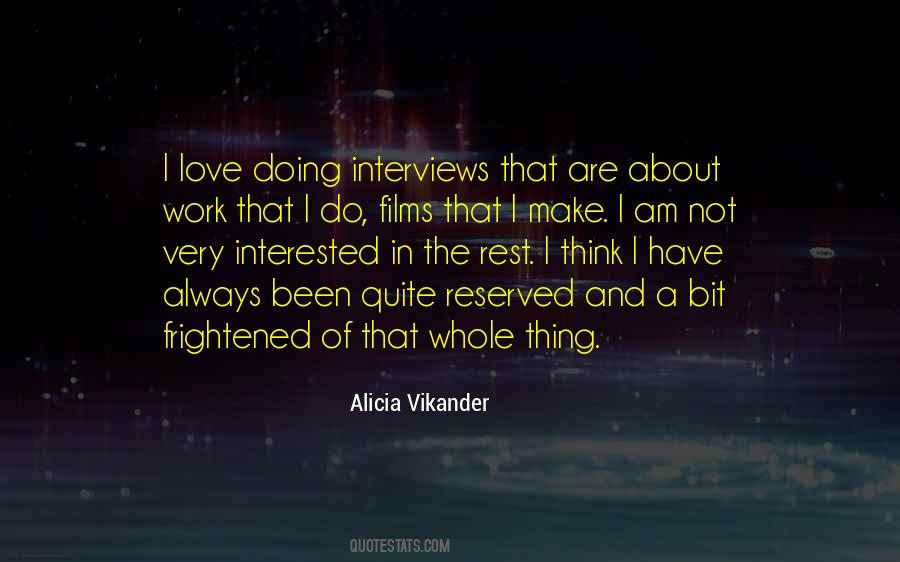 Alicia Vikander Quotes #628394