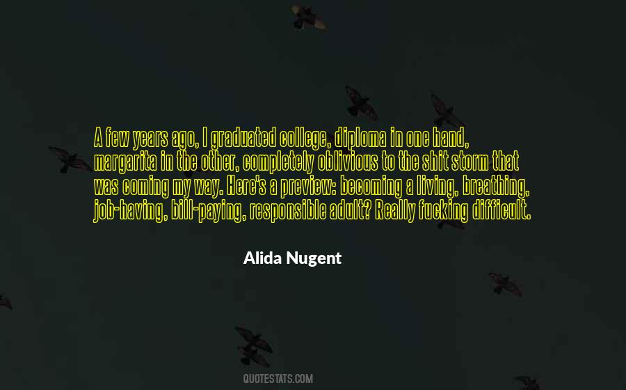 Alida Nugent Quotes #1155005