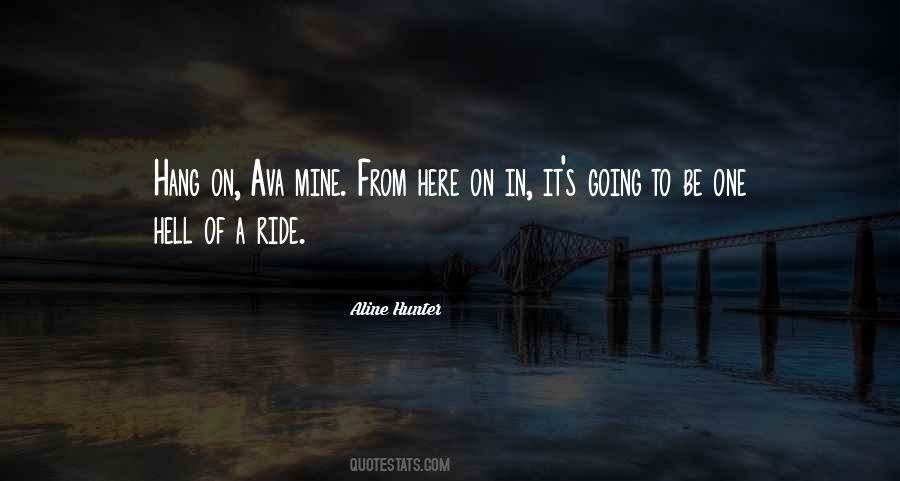 Aline Hunter Quotes #1635328