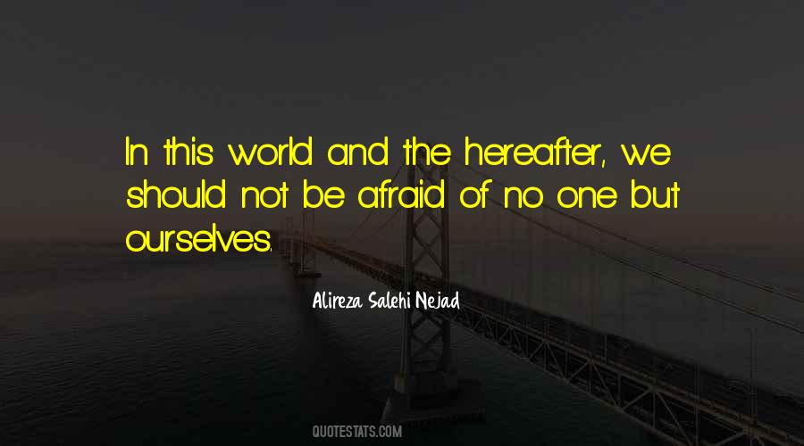 Alireza Salehi Nejad Quotes #1867281