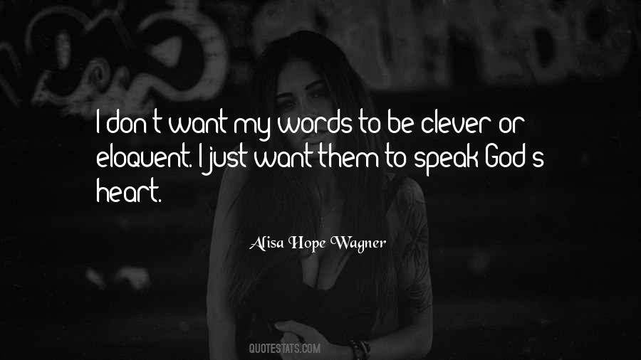 Alisa Hope Wagner Quotes #1154431