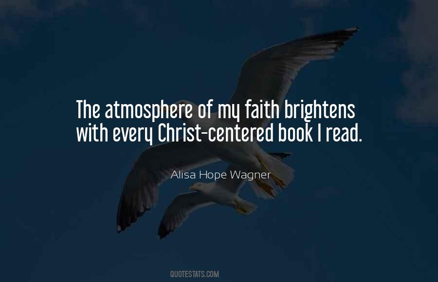 Alisa Hope Wagner Quotes #1385157