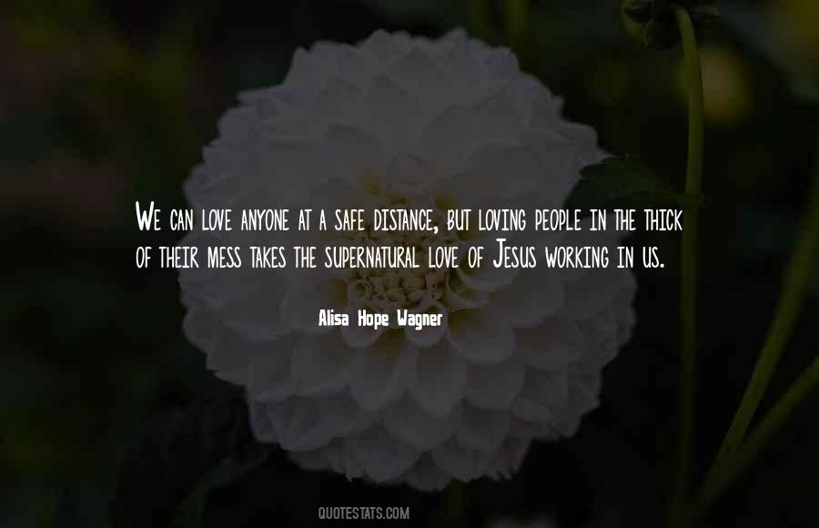 Alisa Hope Wagner Quotes #1828237