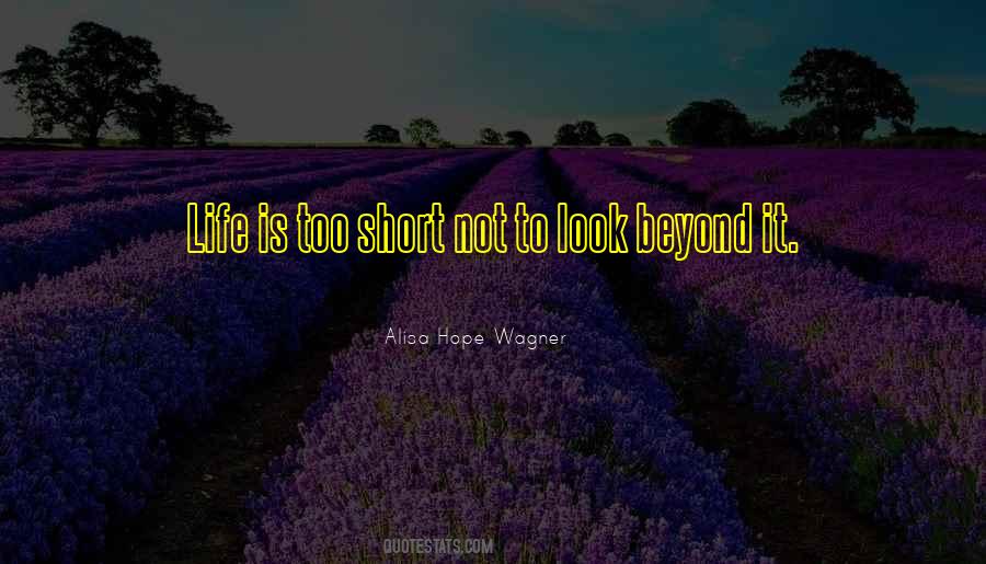 Alisa Hope Wagner Quotes #1871220