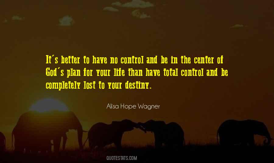 Alisa Hope Wagner Quotes #469906